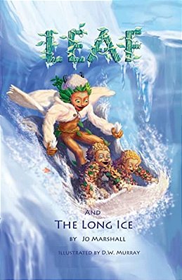 Leaf & The Long Ice: Twig Stories-..