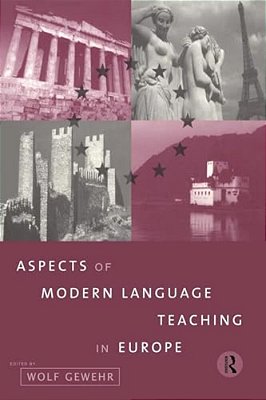 Aspects Of Modern Language Teaching In Europe-..