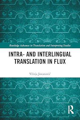 Intra- And Interlingual Translation In Flux-..