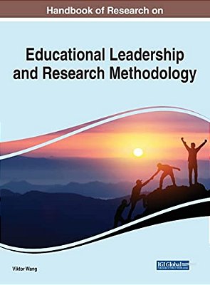 Handbook Of Research On Educational Leadership And Research Methodology-..