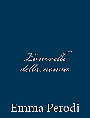 Le Novelle Della Nonna-..
