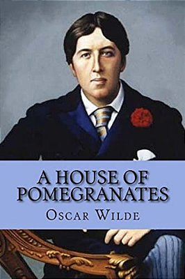 A House Of Pomegranates-..