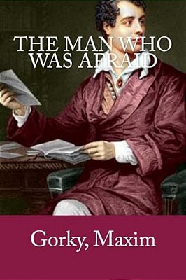 The Man Who Was Afraid-..