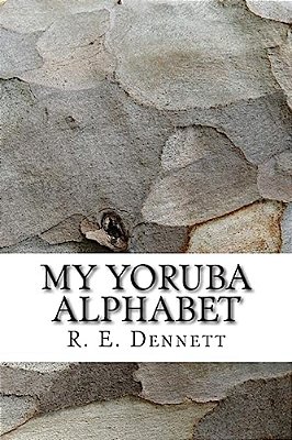 My Yoruba Alphabet-..