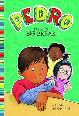 Pedro's Big Break-..