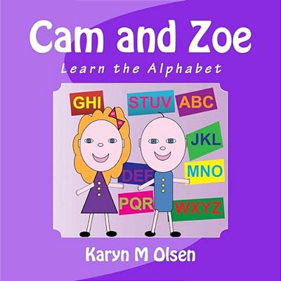 Cam And Zoe: Learn The Alphabet-..