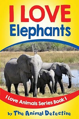I Love Elephants-..