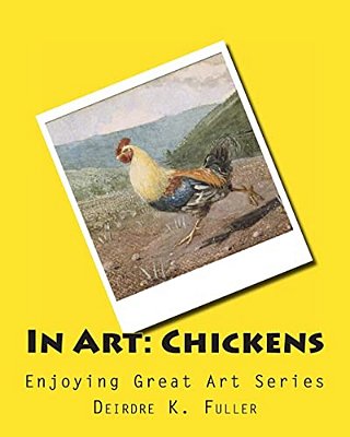 In Art: Chickens-..
