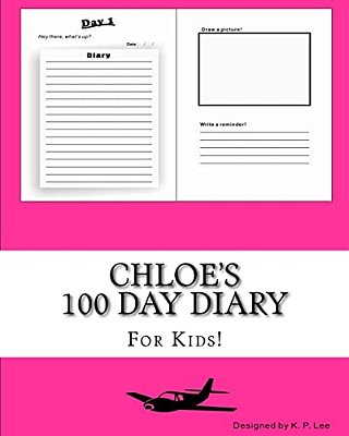 Chloe's 100 Day Diary-..