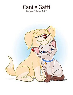 Cani E Gatti Libro Da Colorare 1 & 2-..