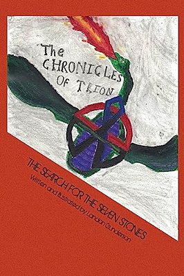 The Chronicles Of Trion: The Search For The Seven Stones-..