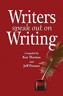 Writers Speak Out On Writing-..