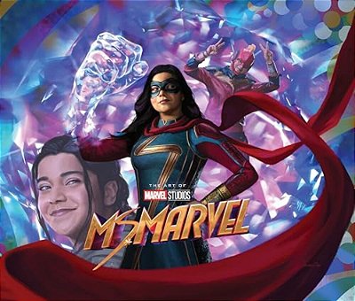 Marvel Studios' Ms. Marvel: The Art Of The Series-..