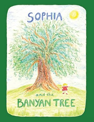 Sophia And The Banyan Tree-..