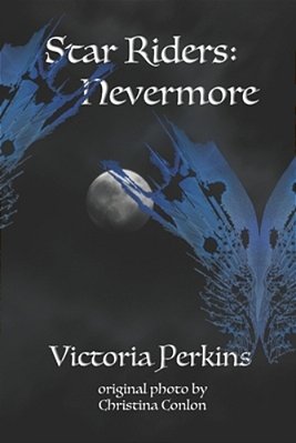 The Star Riders: Nevermore-..