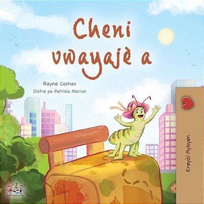 The Traveling Caterpillar (Haitian Creole Kids' Book)-..