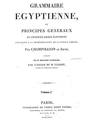 Grammaire Egyptienne: The Foundation Of Egyptology-..