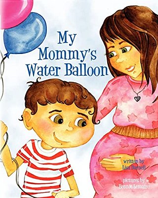 My Mommy's Water Balloon-..