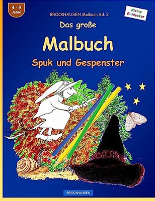 Brockhausen Malbuch Bd. 2 - Das Große Malbuch: Spuk Und Gespenster-..