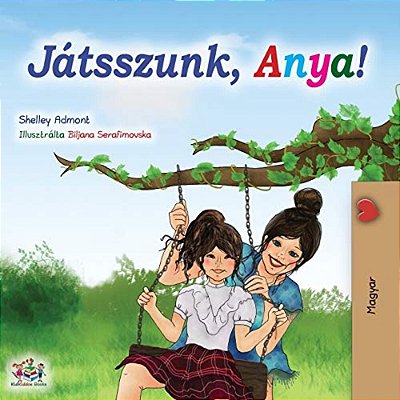 Let's Play, Mom! (Hungarian Book)-..