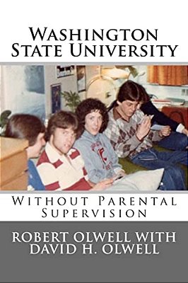 Washington State University: Without Parental Supervision-..