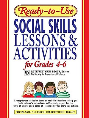 Ready-To-use Social Skills Lessons & Activities For Grades 4 - 6-..