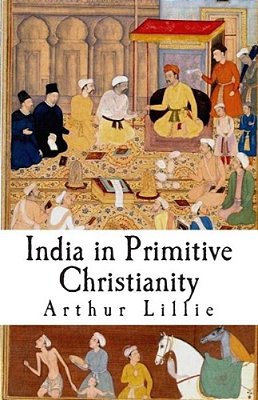 India In Primitive Christianity-..