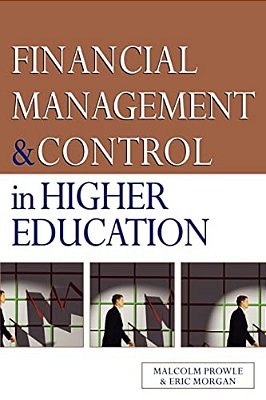Financial Management And Control In Higher Education-..