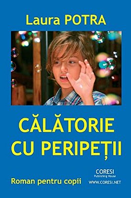 Calatorie Cu Peripetii: Roman De Aventuri Pentru Copii-..