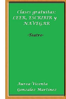 Clases Gratuitas: Leer, Escribir Y Navegar-..
