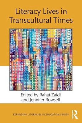 Literacy Lives In Transcultural Times-..