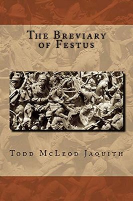 The Breviary Of Festus-..