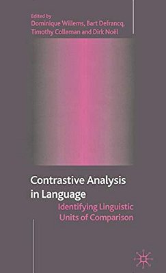 Contrastive Analysis In Language: Identifying Linguistic Units Of Comparison-..