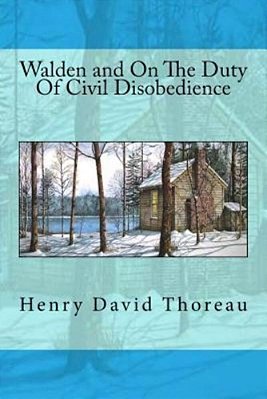 Walden And On The Duty Of Civil Disobedience-..