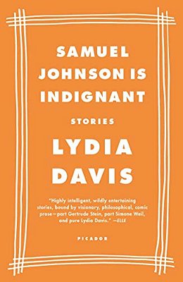 Samuel Johnson Is Indignant: Stories-..