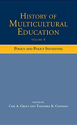 History Of Multicultural Education: Policy And Policy Initiatives-..