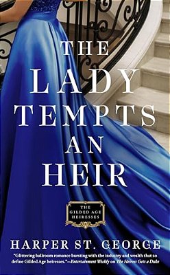 The Lady Tempts An Heir-..