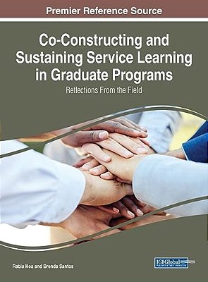 Co-Constructing And Sustaining Service Learning In Graduate Programs: Reflections From The Field-..