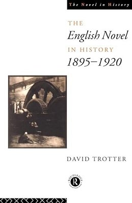 English Novel In History, 1895-1920-..