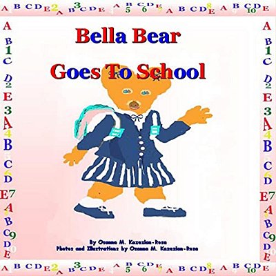 "Bella Bear Goes To School"-..