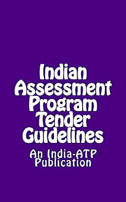 Indian Assessment Program Tender Guidelines-..