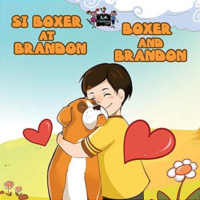 Si Boxer At Brandon Boxer And Brandon: Tagalog English-..