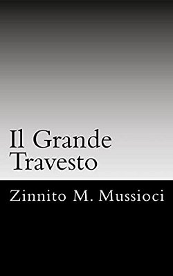 Il Grande Travesto: A Shadow Is What You Are, The Stars Are Where You Roam. Revenge Is What You Seek As Serenity Swallows You Whole. Power-..