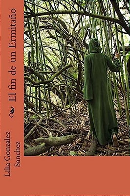 El Fin De Un Ermita-..