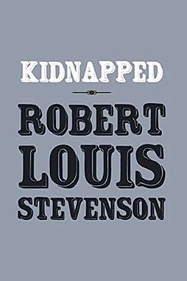 Kidnapped: Original And Unabridged-..