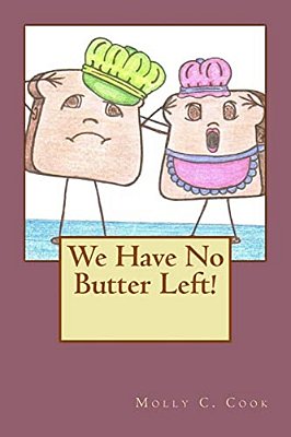 We Have No Butter Left!-..