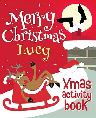 Merry Christmas Lucy - Xmas Activity Book: (Personalized Children's Activity Book)-..