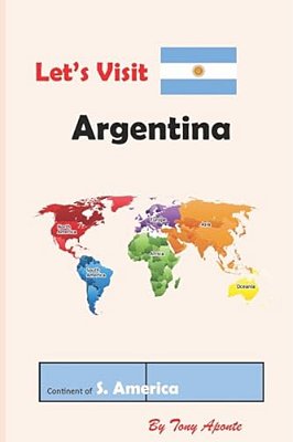 Let's Visit Argentina-..