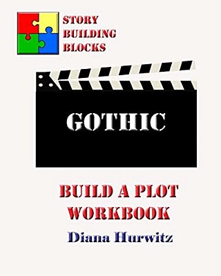 Gothic: Build A Plot Workbook-..