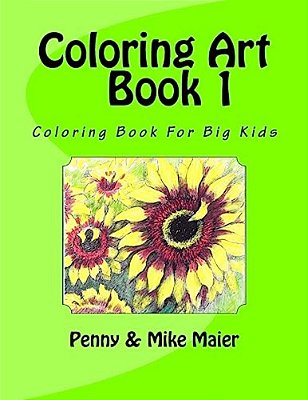 Coloring Art Book 1: Coloring Book For Big Kids-..